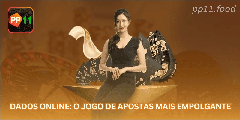 Dados Online: O Jogo de Apostas Mais Empolgante