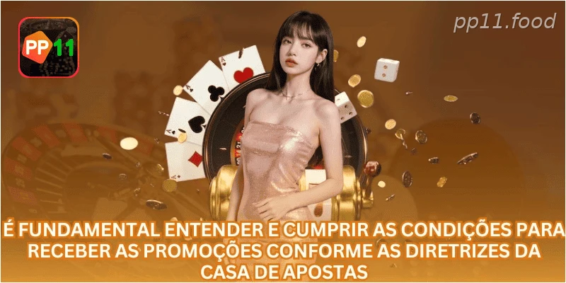 É fundamental entender e cumprir as condições para receber as promoções conforme as diretrizes da casa de apostas.