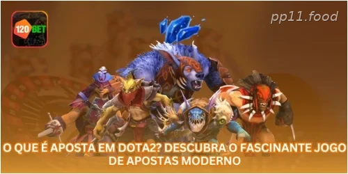 O Que É Aposta em Dota2? Descubra o Fascinante Jogo de Apostas Moderno.