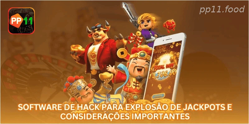 Software de hack para explosão de jackpots e considerações importantes.